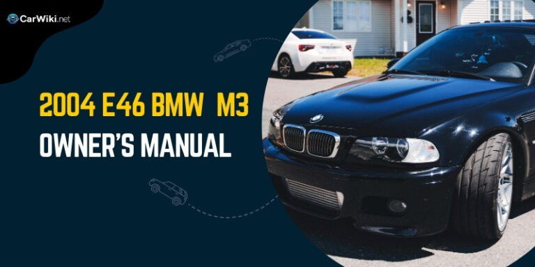 2004 E46 BMW M3 Owner’s Manual