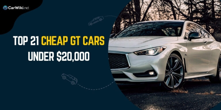 Top 21 Cheap GT Cars Under $20,000