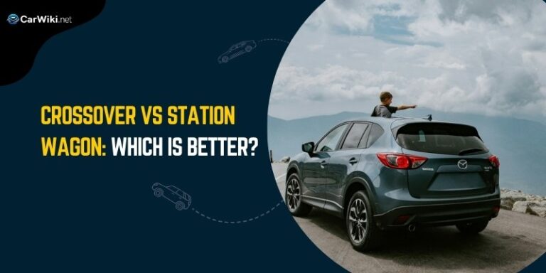 Crossover vs Station Wagon: Which is Better?